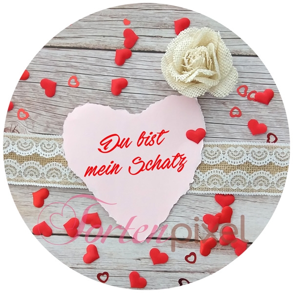 Bedruckte Oblaten Du bist mein Schatz